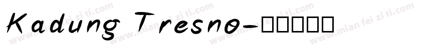 Kadung Tresno字体转换